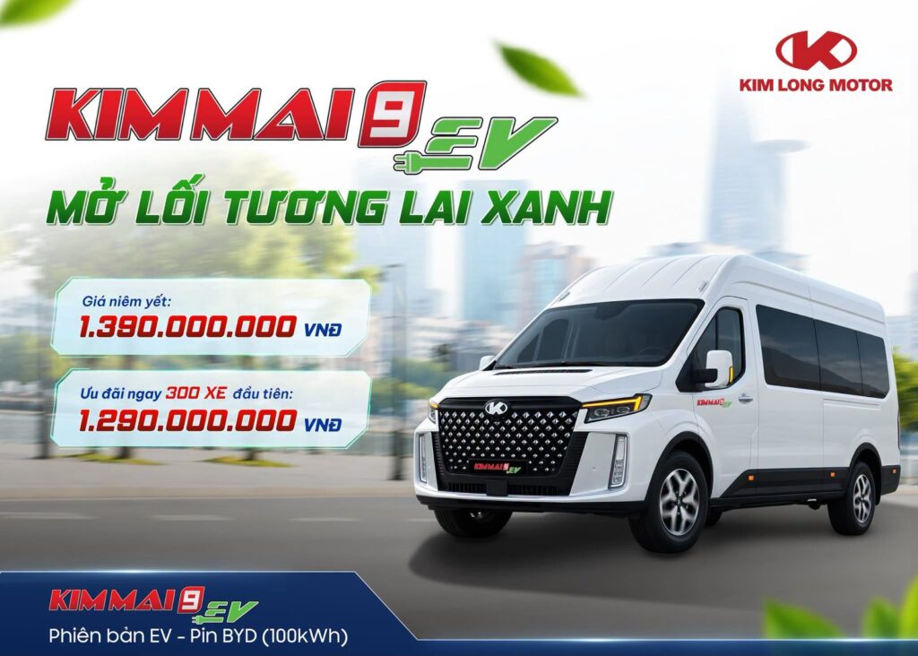 Kim Long KIMMAI9 EV - minibus thuần điện, giá ưu đãi 1,29 tỷ đồng cho 300 xe đầu tiên